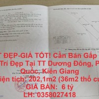 ĐẤT ĐẸP-GIÁ TỐT! Cần Bán Gấp Nền Vị Trí Đẹp Tại TT Dương Đông, Phú Quốc, Kiên Giang